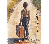 Bud, Not Buddy Curriculum Guide