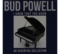 Bud Powell - Powell, Bud : I Know That You Know