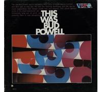 Bud Powell - This Was Bud Powell