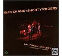 Bud Shank & Shorty Rogers - California Concert