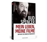 Bud Spencer Lorenzo De Lu Bud Spencer - Mein Leben, meine Filme: Der (Hardback)