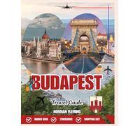 BUDAPEST 2026: Your Complete Journey Through Thermal Baths, Danube Views, Local Cuisine, Nightlife, Culture & Hidden Gems