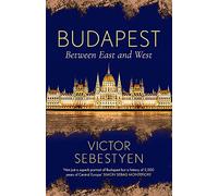 Budapest: Between East and West