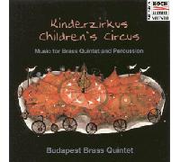 Budapest Brass Quintet - Childrens Circus