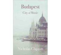 Budapest : City of Music