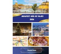 Budapest Guía de viajes 2026