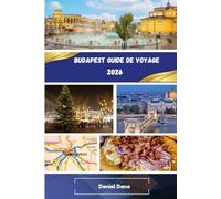 Budapest Guide de voyage 2026
