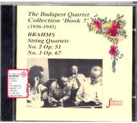 Budapest Quartett - Brahms: Steichquartette Nr. 2 & 3