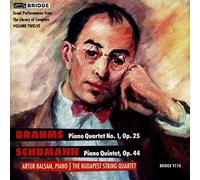 Budapest String Quartet - Brahms - Piano Quartet, Op 25, Schumann - Piano Quintet, Op 44