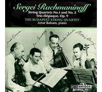 Budapest String Quartet - Rachmaninov - String Quartets Nos 1 and 2, Trio élégiaque, Op 9