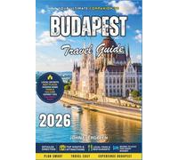Budapest Travel Guide 2026: Thermal Baths, Ruin Bars, and Architectural Marvels Along the Danube