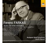 Budapest Wind Symphony - FARKAS:MUSIC FOR WIND ENSEMBLE