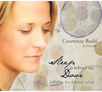 Budd, Courtenay & Friends - Sleep Is Behind the Door: Lulla