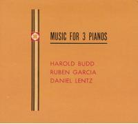 Budd Harold - Music for 3 Pianos