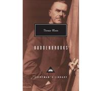 Buddenbrooks: The Decline of a Family (Everyman's Library)