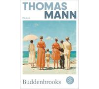 Buddenbrooks: Verfall einer Familie | Die wichtigsten Werke Thomas Manns aus dem Originalverlag