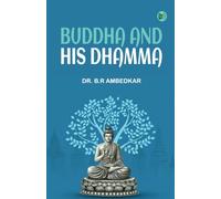 BUDDHA AND HIS DHAMMA