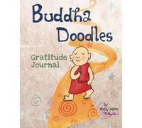 Buddha Doodles Gratitude Journal by Molly Hahn (2013-06-25)