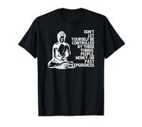 Buddha Mindfulness Inspirational Life Lessons T-Shirt