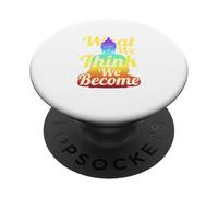 Buddha Quote Mindfulness Zen What We Think We Become PopSockets Adhesive PopGrip