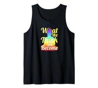 Buddha Quote Mindfulness Zen What We Think We Become Tank Top