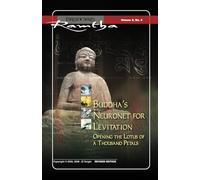 Buddha's Neuronet for Levitation: Opening the Lotus of a Thousand Petals (Fireside Series, Vol. 2, No. 4) (Ramtha Fireside Series)