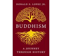 Buddhism : A Journey through History