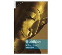Buddhism: A Short History