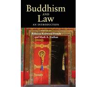 Buddhism and Law: An Introduction