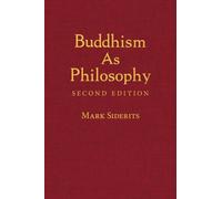 Buddhism As Philosophy
