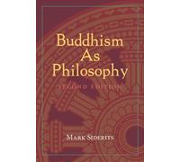 Buddhism As Philosophy by Mark Siderits | Paperback | 2021
