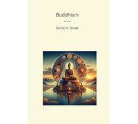Buddhism (Classic Books)