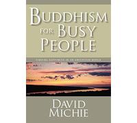 Buddhism For Busy People