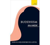 Buddhism In A Week: Teach Yourself (Teach Yourself in a Week)