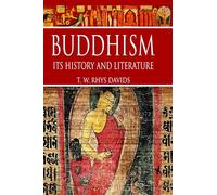 Buddhism:: Its History and Literature