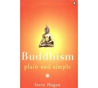 Buddhism Plain and Simple