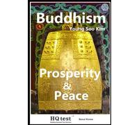 Buddhism: Prosperity and Peace