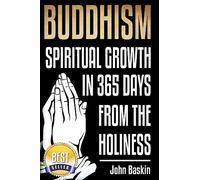 Buddhism: Spiritual Growth in 365 from The Holiness