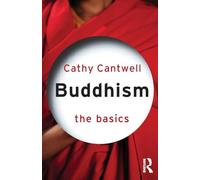 Buddhism: The Basics: 10