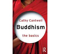 Buddhism: The Basics: 10