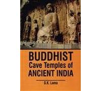 Buddhist Cave Temples of Ancient India