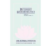 Buddhist Hermeneutics (Studies in East Asian Buddhism)