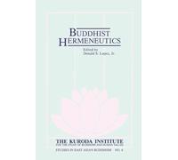 Buddhist Hermeneutics (Studies in East Asian Buddhism)