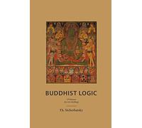 Buddhist Logic, 2 Volumes (in one binding)