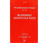 Buddhist Mahayana Texts: v. 49 (Sacred Books of the East)