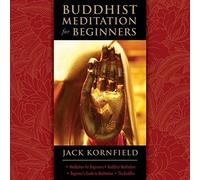 [Buddhist Meditation for Beginners] (By: Jack Kornfield) [published: December, 2006]