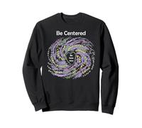 Buddhist Mindfulness “Be Centered” Meditation Breath Sweatshirt
