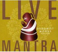 Buddhist Monks - Live Mantra