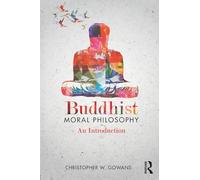 Buddhist Moral Philosophy: An Introduction