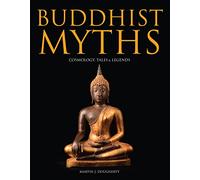 Buddhist Myths: Cosmology, Tales and Legends (Histories) (Myths & Legends)